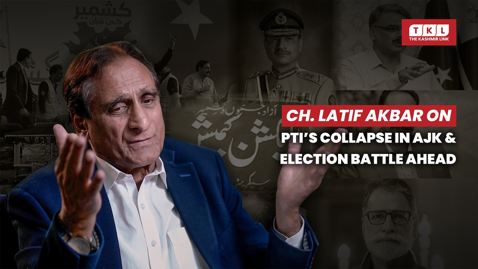 Ch. Latif Akbar: Free and Fair Elections in Azad Kashmir