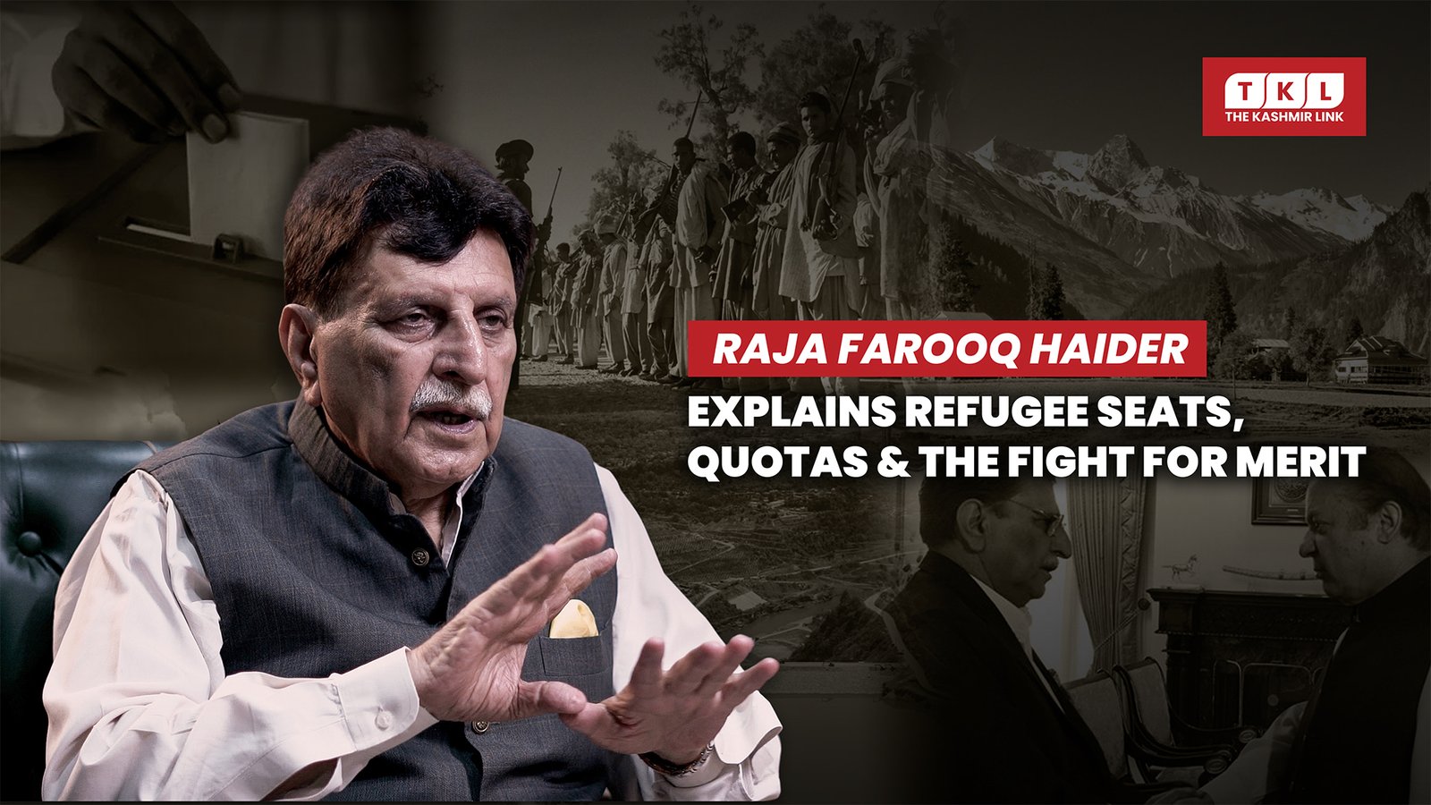Raja Farooq Haider: The Truth About AJK’s Broken System